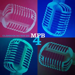Clássicos na Voz do MPB4 - MPB4