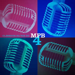 Clássicos na Voz do MPB4 - MPB4