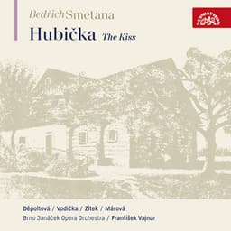 Smetana: The Kiss, JB 1:104 - Bedřich Smetana