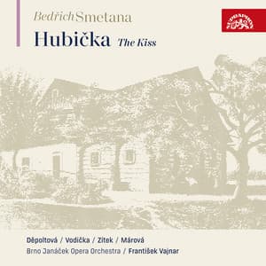 Smetana: The Kiss, JB 1:104 - Bedřich Smetana
