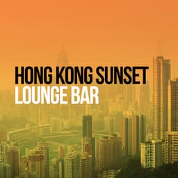 Hong Kong Sunset Lounge Bar - Hong Kong Sunset Lounge Bar