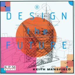 Design the Future - Keith Mansfield