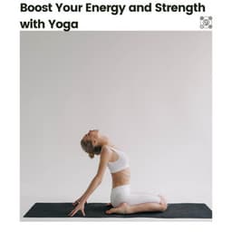Boost Your Energy and Strength with Yoga - Yoga Flow