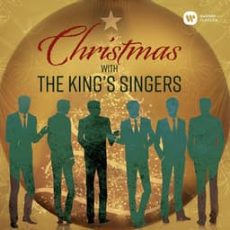 Christmas with the King's Singers - The King's Singers