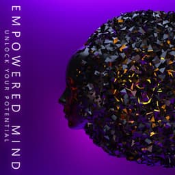 Empowered Mind: Unlock Your Potential, Achieve Your Dreams, Brainwave Therapy for Success - Kewin Thompson