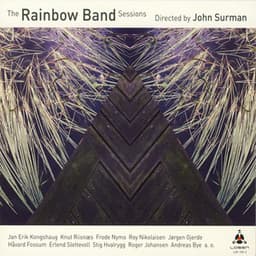 The Rainbow Band Sessions - John Surman