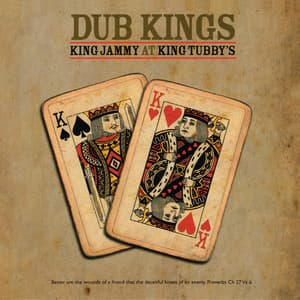 Dub Kings King Jammy at King Tubby's - King Tubby
