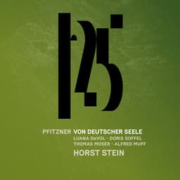Pfitzner: Von deutscher Seele, Op. 28 - Hans Pfitzner