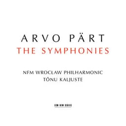Arvo Pärt: The Symphonies - Arvo Pärt