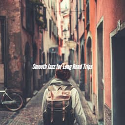 Smooth Jazz for Long Road Trips - Jazzy VIbes for Study Time