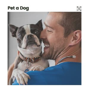 Pet a Dog - Dog Music