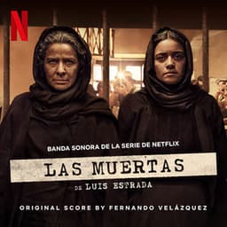 Las Muertas - Fernando Velázquez