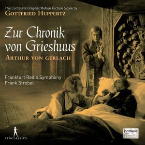 Zur Chronik von Grieshuus - Gottfried Huppertz