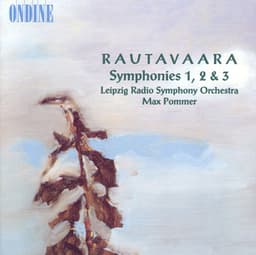Rautavaara, E.: Symphonies Nos. 1-3 - Einojuhani Rautavaara