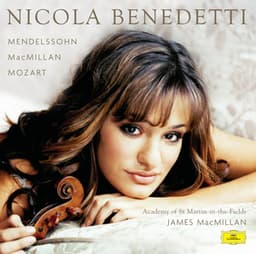 Mendelssohn Violin Concerto - Nicola Benedetti