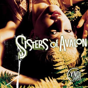 Sisters Of Avalon - Cyndi Lauper