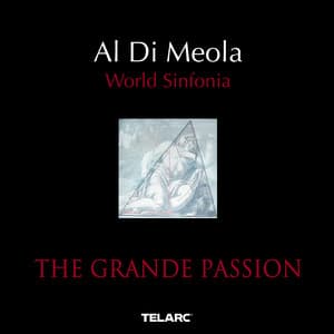 The Grande Passion - Al Di Meola
