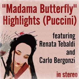 "Madama Butterfly" Highlights - Renata Tebaldi