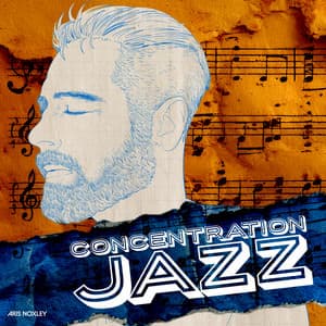 Concentration Jazz - Aris Noxley