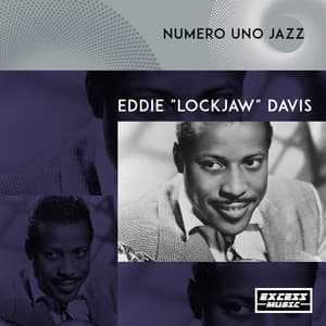 Numero Uno Jazz - Eddie "Lockjaw" Davis