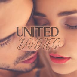 United Bodies: Sensual Massage for Couples - Sensual Massage to Aromatherapy Universe