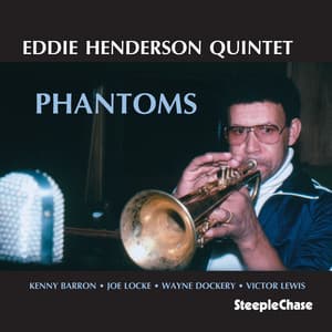 Phantoms - Eddie Henderson