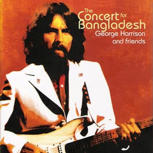 The Concert for Bangladesh - George Harrison