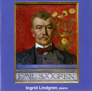 Emil Sjögren: Piano Music, Vol. 5 - Emil Sjögren