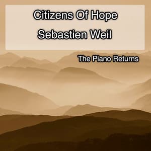 The Piano Returns - Citizens Of Hope