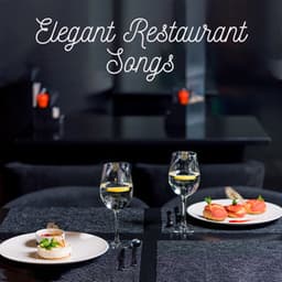 Elegant Restaurant Songs - Jose Lokey