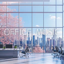 Office Harmony: Music for Team Collaboration - Office Music