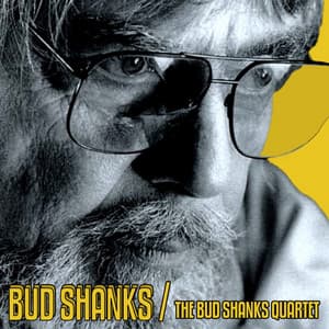 The Bud Shank Quartet - Bud Shank
