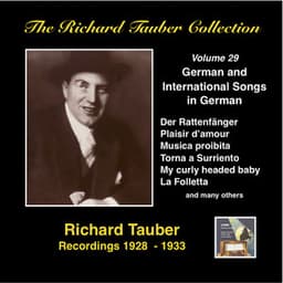 The Richard Tauber Collection, Vol. 29: Popular International Songs in German - Richard Tauber