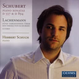 Schubert, F.: Piano Sonatas Nos. 4 and 18 / Lachenmann, H.: 5 Variations On A Theme of Franz Schubert / Guero - Herbert Schuch