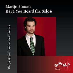 Have You Heard the Solos? - Marijn Simons