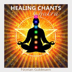 Healing Chants - Norian Guldmaen