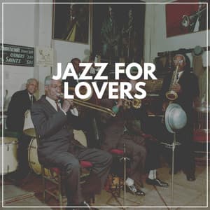 Jazz for Lovers - Coffee Shop Jazz Relax