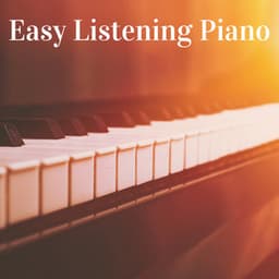 Easy Listening Piano - Studying Music Group