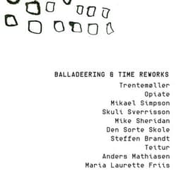 Balladeering & Time Reworks - Jakob Bro