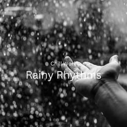 Chill Work: Rainy Rhythms - Música Instrumental Maestro