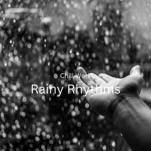Chill Work: Rainy Rhythms - Música Instrumental Maestro