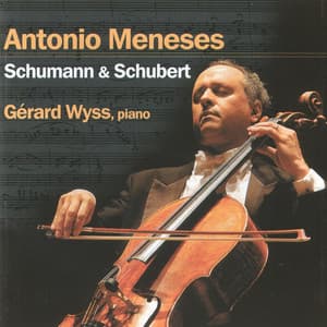 Schumann & Schubert: Music for Cello & Piano - Robert Schumann