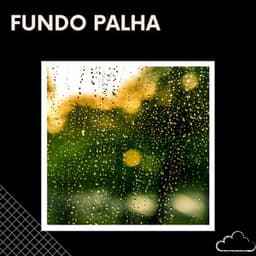 Fundo Palha - Fundo Palha