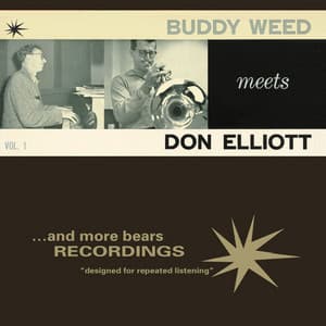 Buddy Weed Meets Don Elliott, Vol. 1 - Buddy Weed
