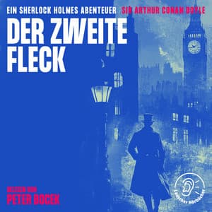 Der zweite Fleck - Sherlock Holmes - Die Klassiker
