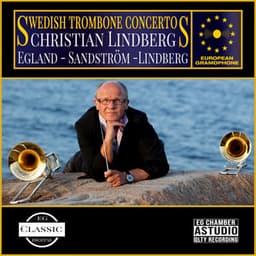 Swedish Trombone Concertos - Christian Lindberg
