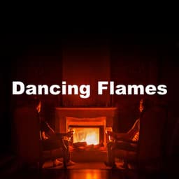 Dancing Flames - Fire Place Sounds