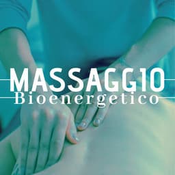Massaggio Bioenergetico - Musica Asiatica per Massaggio Bio Emozionale - Meditazione