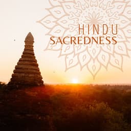 Hindu Sacredness: Brahma, Vishnu and Shiva Worship, Spiritual Background Music with Instrumental Sitar, Ritual Tabla Drumming - Exotic Relax Music World