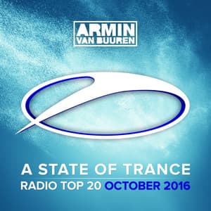 A State Of Trance Radio Top 20 - October 2016 - Armin van Buuren ASOT Classics